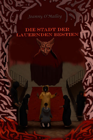 Die Stadt der lauernden Bestien