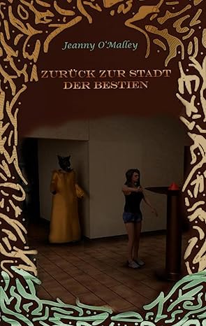 Zurück zur Stadt der Bestien